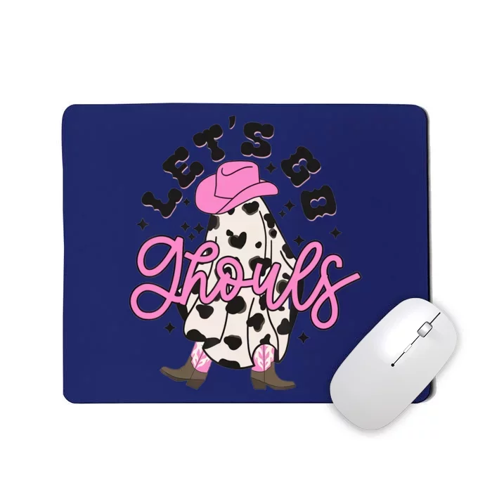 Let’s Go Ghouls Halloween Spooky Western Cowgirl Retro Mousepad