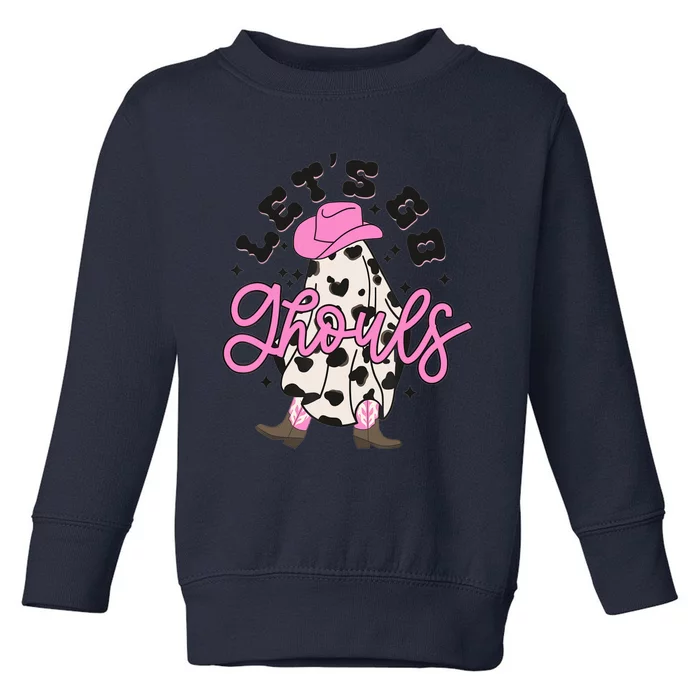 Let’s Go Ghouls Halloween Spooky Western Cowgirl Retro Toddler Sweatshirt