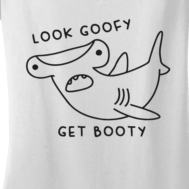 Look Goofy Get Booty Women's V-Neck T-Shirt