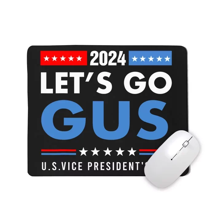 Lets Go Gus Walz Mousepad