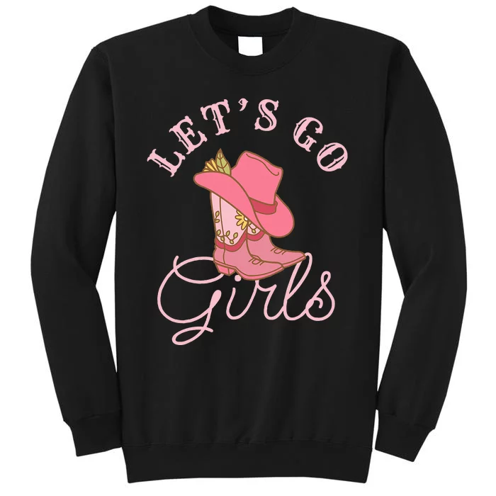 Lets Go Girl Fun Cute Country Western Cowgirl Bachelorette Sweatshirt