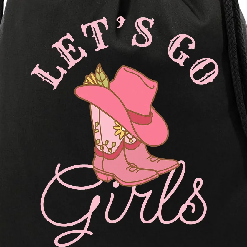 Lets Go Girl Fun Cute Country Western Cowgirl Bachelorette Drawstring Bag