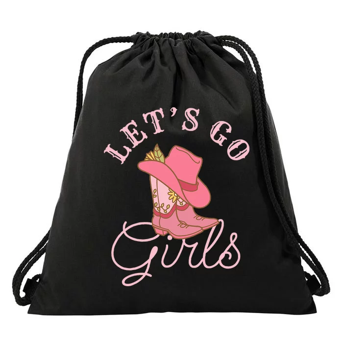 Lets Go Girl Fun Cute Country Western Cowgirl Bachelorette Drawstring Bag