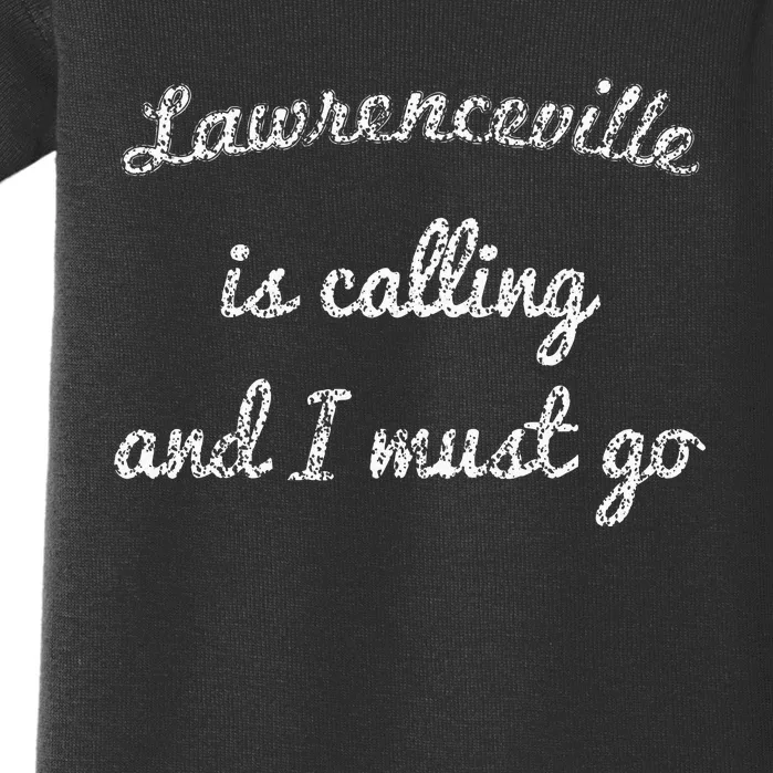 Lawrenceville Ga Georgia Funny City Trip Home Roots Usa Gift Baby Bodysuit