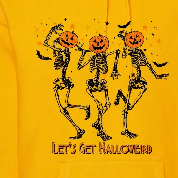 Lets Go Ghouls Cute Gift Halloween Skeleton Dancing Cool Gift Premium Hoodie