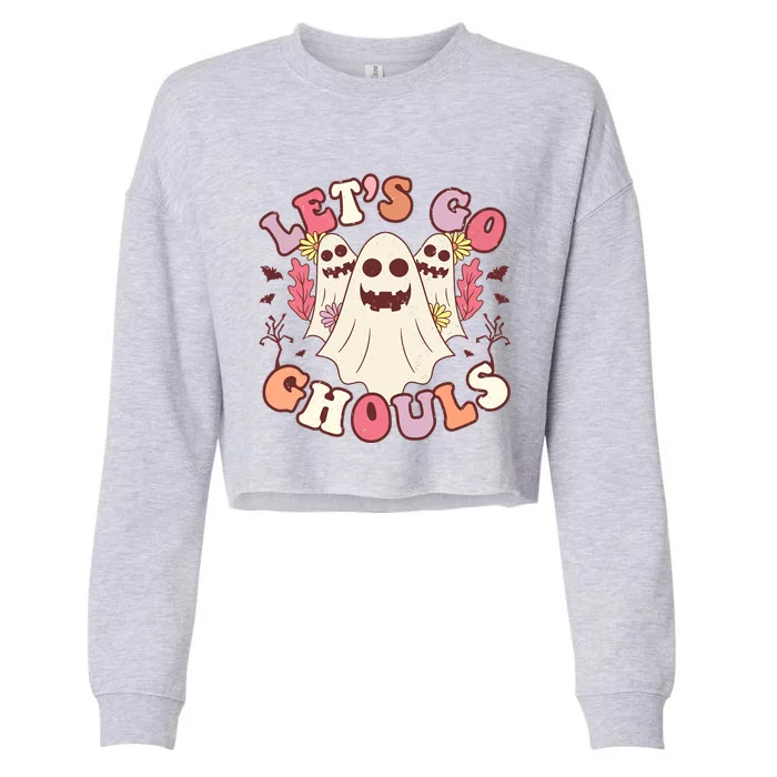 Lets Go Ghouls Ghost Outfit Halloween Costume Retro Groovy Gift Cropped Pullover Crew