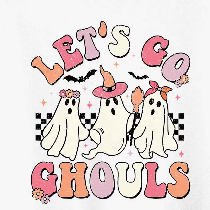 LetS Go Ghouls Halloween Ghost Outfit Costume Toddler T-Shirt