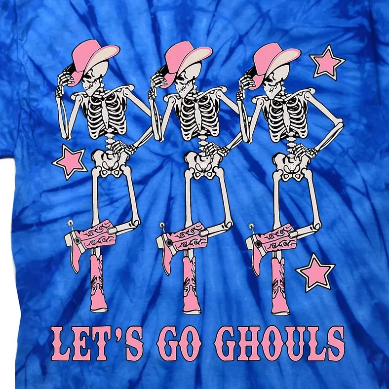 Lets Go Ghouls Western Skeletons Bachelorette Halloween Tie-Dye T-Shirt