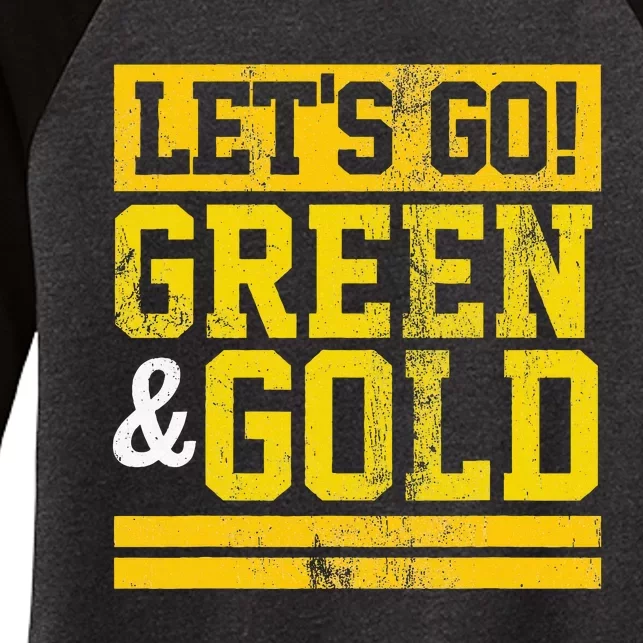 LetS Go Green & Gold Team Favorite Colors Vintage Game Day Women's Tri-Blend 3/4-Sleeve Raglan Shirt