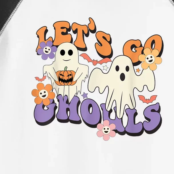 Lets Go Ghouls Ghost Funny Halloween Costume Toddler Fine Jersey T-Shirt