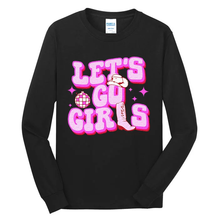 Lets Go Girls Cowgirl Boot Country Western Southern Cowgirl Tall Long Sleeve T-Shirt