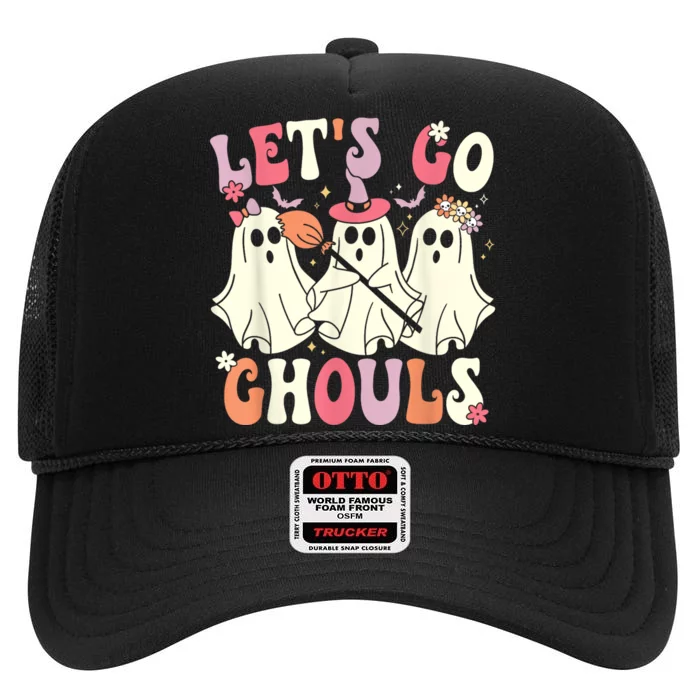 Lets Go Ghouls Halloween Ghost Costume Retro Groovy High Crown Mesh Trucker Hat