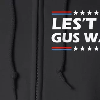 Lets Go Gus Walz Son Of Us Vice President Full Zip Hoodie