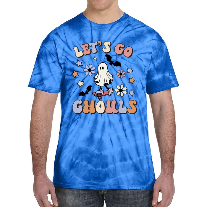 Lets Go Ghouls Gift Lets Go Ghouls Funny Halloween Cute Gift Tie-Dye T-Shirt