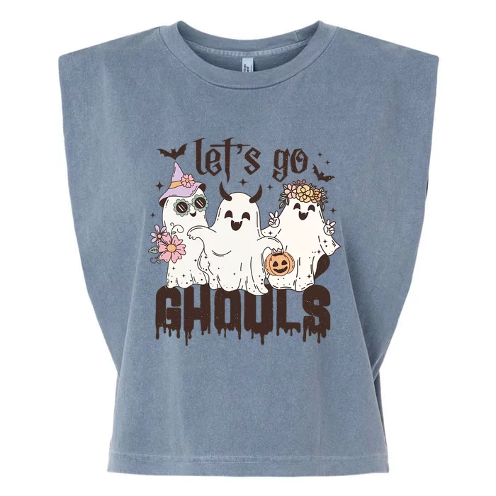 Lets Go Ghouls! Meaningful Gift Garment-Dyed Women's Muscle Tee