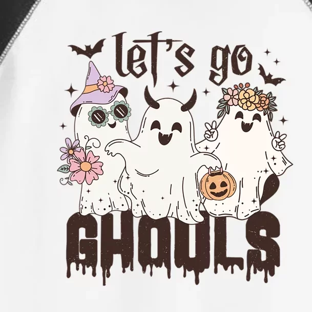 Lets Go Ghouls! Meaningful Gift Toddler Fine Jersey T-Shirt