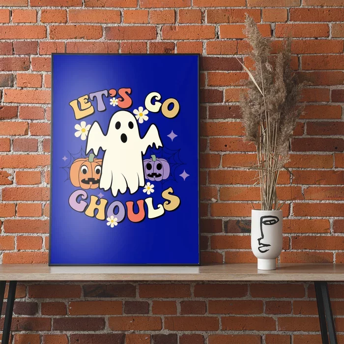 Lets Go Ghouls Halloween Groovy Style Ghost Pumpkin Gift Poster