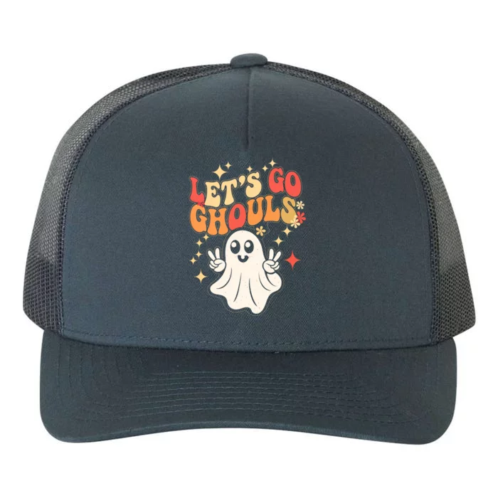 Lets Go Ghouls Ghost Halloween Spooky Retro Costume Cool Gift Yupoong Adult 5-Panel Trucker Hat