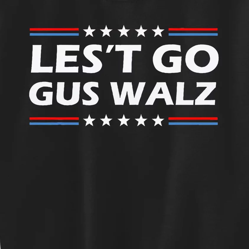 Lets Go Gus Walz Son Of Us Vice President Kids Sweatshirt