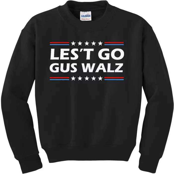 Lets Go Gus Walz Son Of Us Vice President Kids Sweatshirt