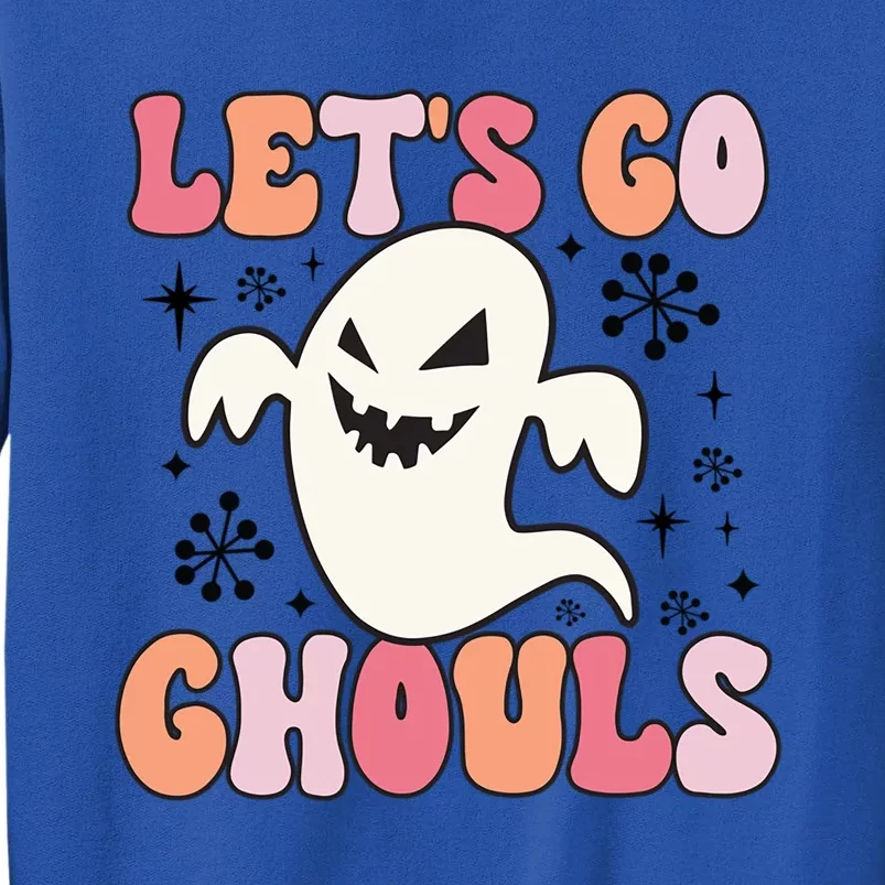 Lets Go Ghouls Retro Halloween Ghost Cute Gift Tall Sweatshirt