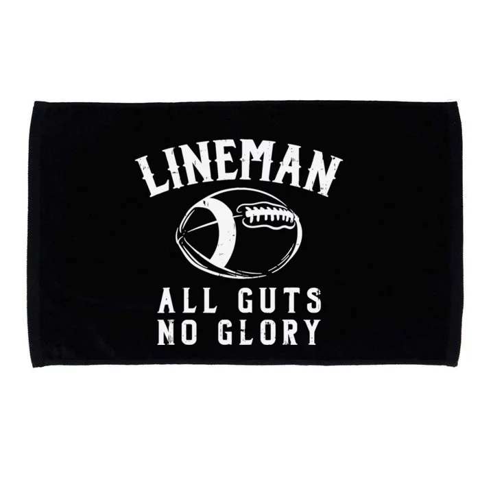 Lineman Guts Glory Funny American Football Gridiron Gift Microfiber Hand Towel