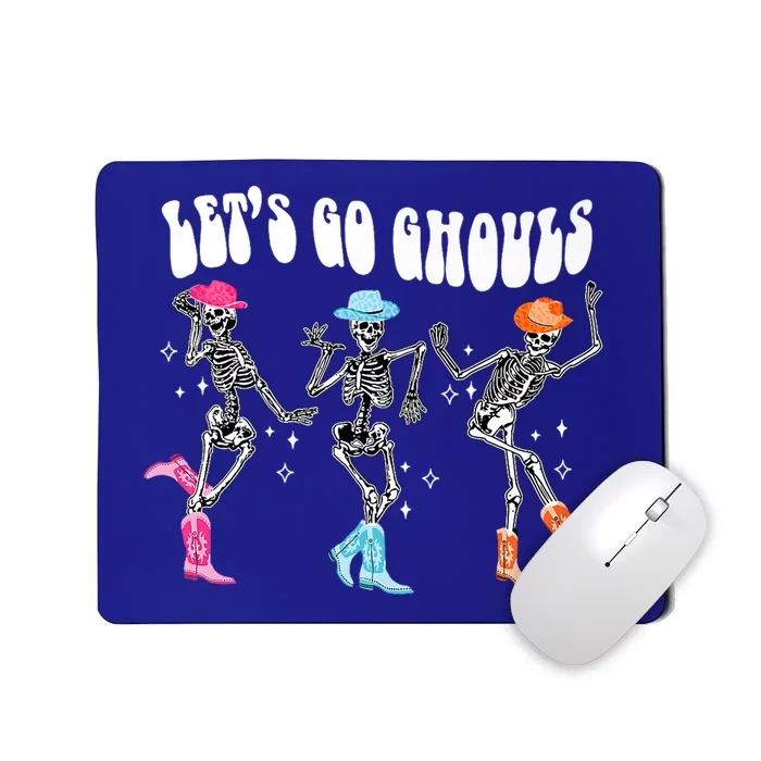 Lets Go Ghouls Skeleton Dance Retro Halloween Scary Horror Gift Mousepad