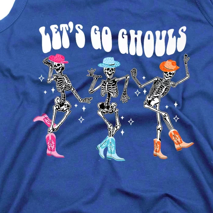 Lets Go Ghouls Skeleton Dance Retro Halloween Scary Horror Gift Tank Top