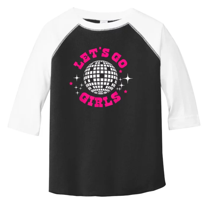 Lets Go Girl S Bridesmaid Nash Bash Disco Bachelorette Party Toddler Fine Jersey T-Shirt