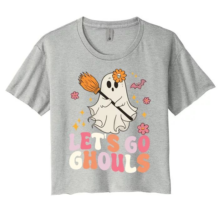 LetS Go Ghouls Funny Halloween Ghosts Graphic Novelty Meaningful Gift Women's Crop Top Tee