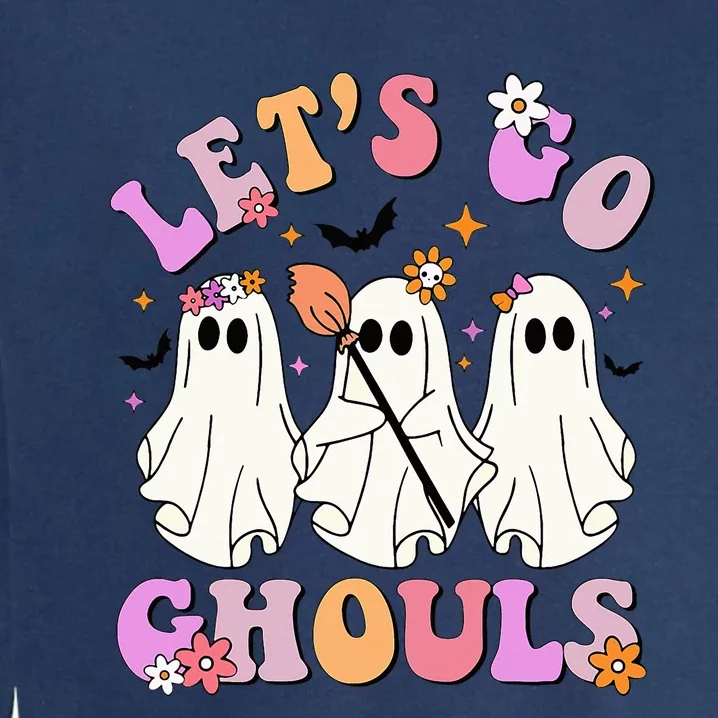 Lets Go Ghouls Halloween Ghost Outfit Costume Retro Groovy Garment-Dyed Sweatshirt