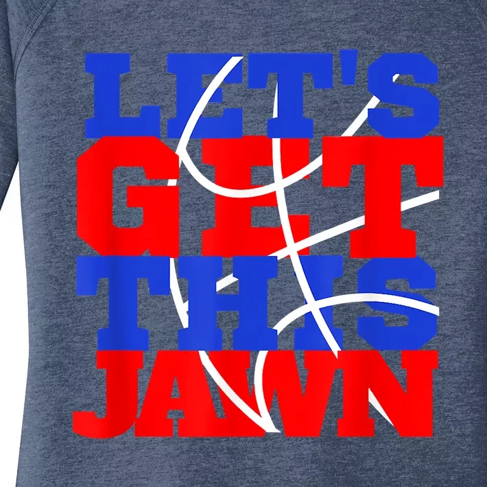 Let's Go Get This Jawn Proud Slang Women's Perfect Tri Tunic Long Sleeve Shirt