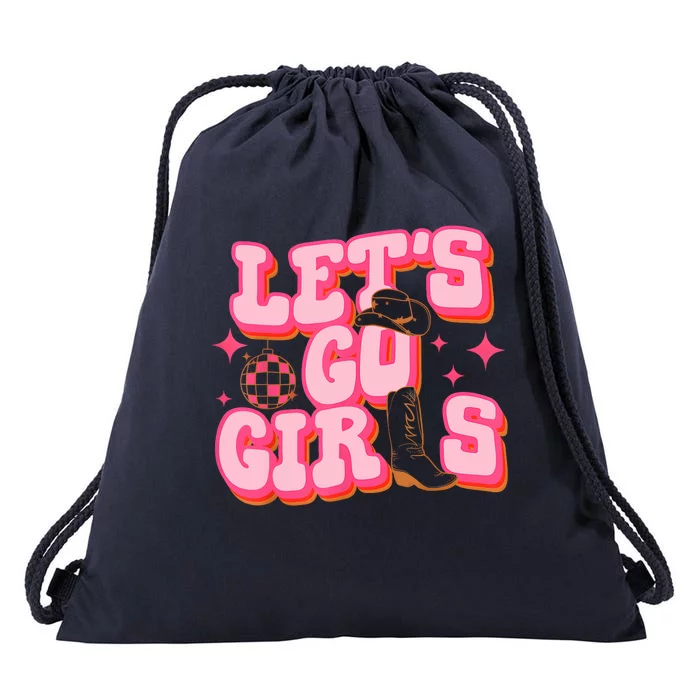 Lets Go Girl Cowgirl Hat Cowboy Boots Bachelorette Party Drawstring Bag