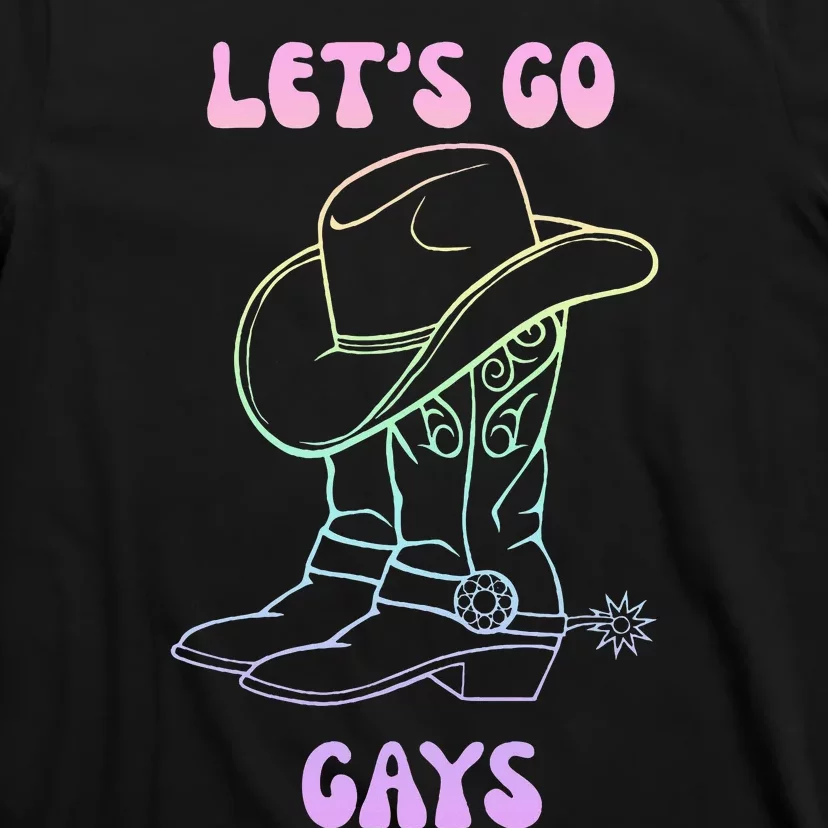 LetS Go Gays Howdy Lgbt Quote T-Shirt