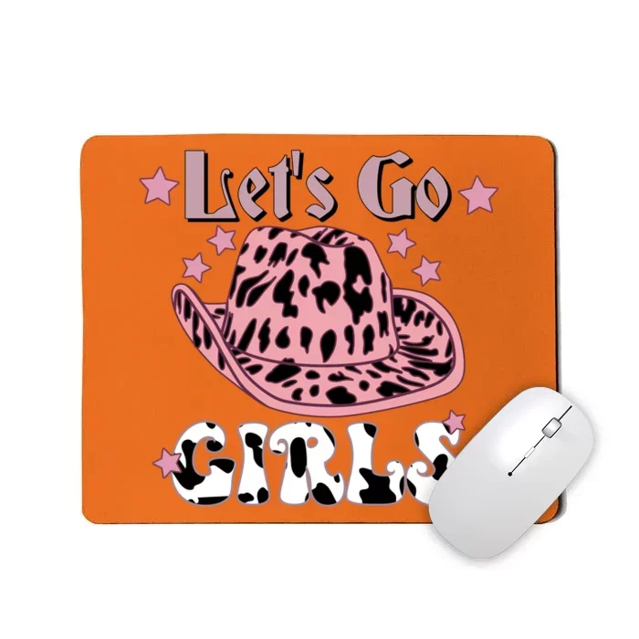 Let's Go Girl Cool Cowgirl Country Mousepad