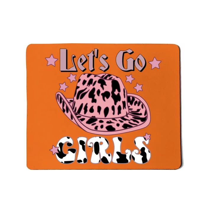 Let's Go Girl Cool Cowgirl Country Mousepad