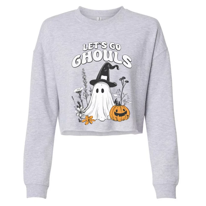 Let’S Go Ghouls Fun Ghost And Pumpkin Spooky Design Cool Gift Cropped Pullover Crew