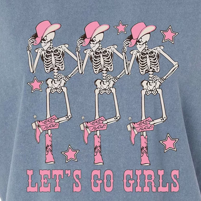 Lets Go Girl Dancing Skeleton Cowgirl Bachelorette Party Garment-Dyed Women's Muscle Tee