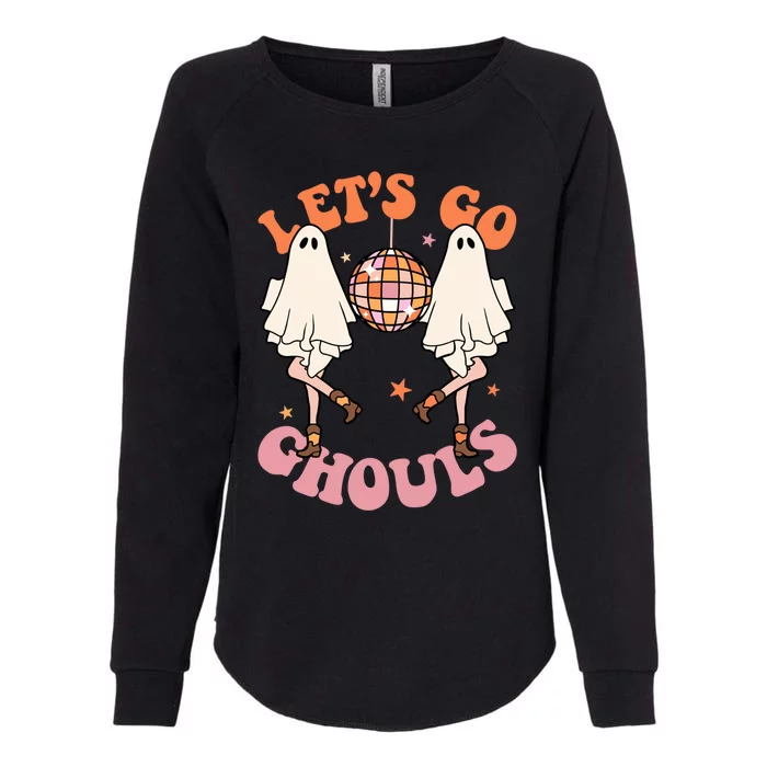 Lets Go Ghouls Spooky Season Retro Halloween Ghost Dance Funny Gift Womens California Wash Sweatshirt