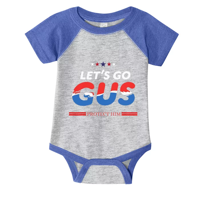 LetS Go Gus Protect Him Harris Walz 2024 For President Infant Baby Jersey Bodysuit