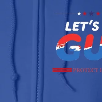 LetS Go Gus Protect Him Harris Walz 2024 For President Full Zip Hoodie