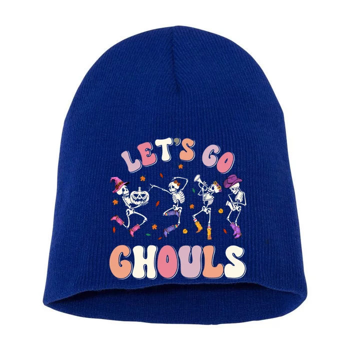 Let's Go Ghouls Spooky Season Halloween Trick Or Treat Retro Cute Gift Short Acrylic Beanie