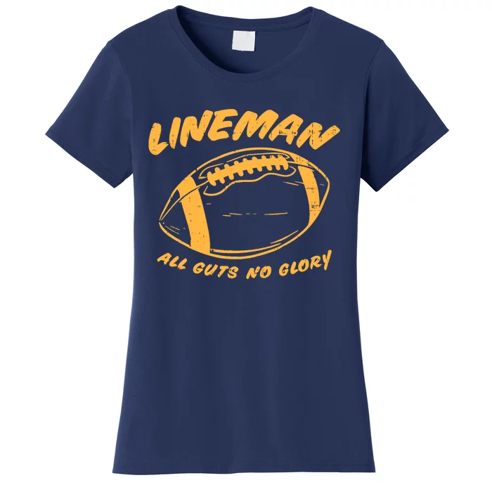 Lineman Guts Glory Funny American Football Gridiron Gift Women's T-Shirt