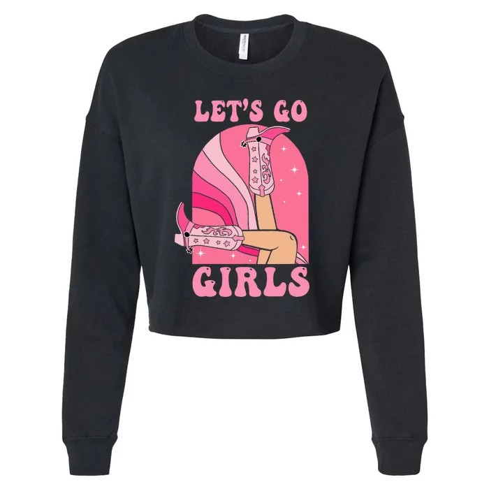 Lets Go Girl Western Cowgirls Pink Groovy Bachelorette Cropped Pullover Crew