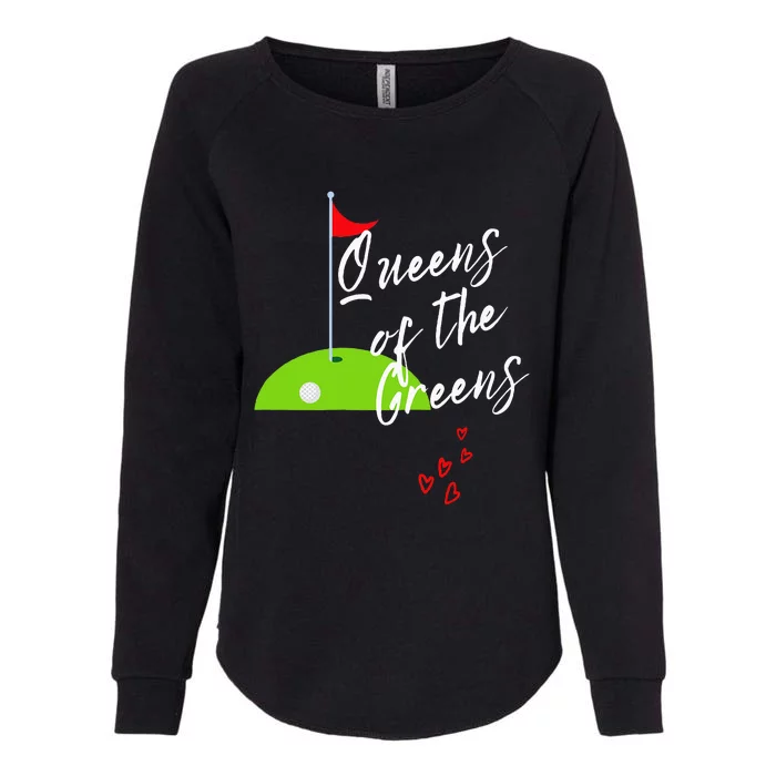 Ladies Golf Greens Women Queens Love Golfing Leagues Womens California Wash Sweatshirt