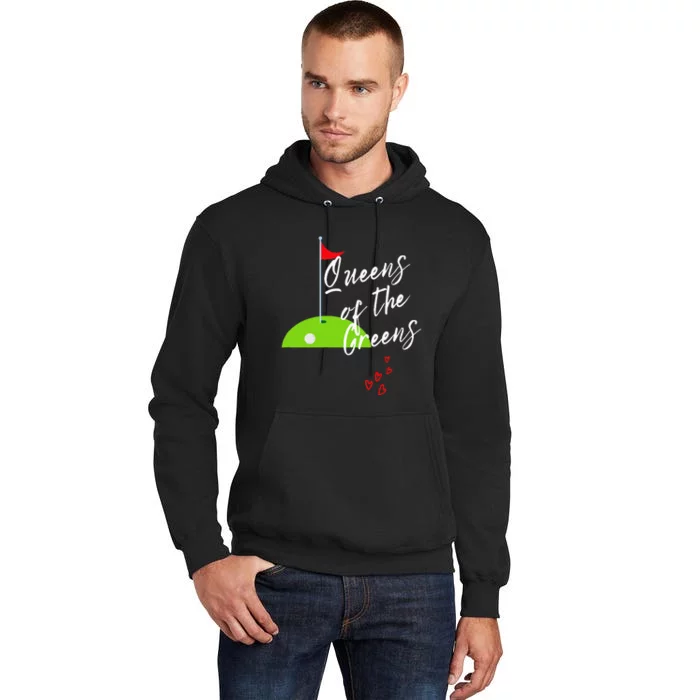 Ladies Golf Greens Women Queens Love Golfing Leagues Tall Hoodie