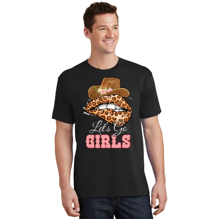 Lets Go Girls Leopard Lip Cowboy Hat Western Cowgirls T-Shirt