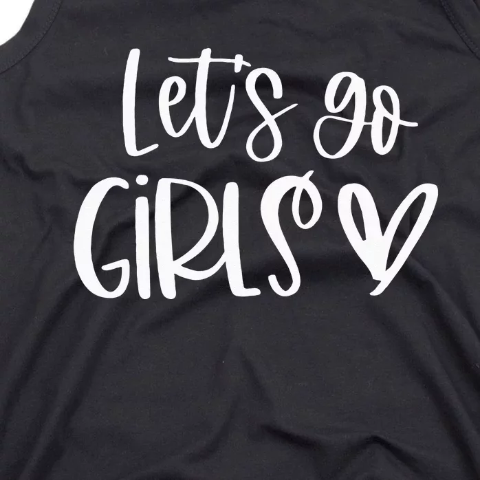 Lets Go Girls Bridesmaid Country Girl Bachelorette Party Tank Top