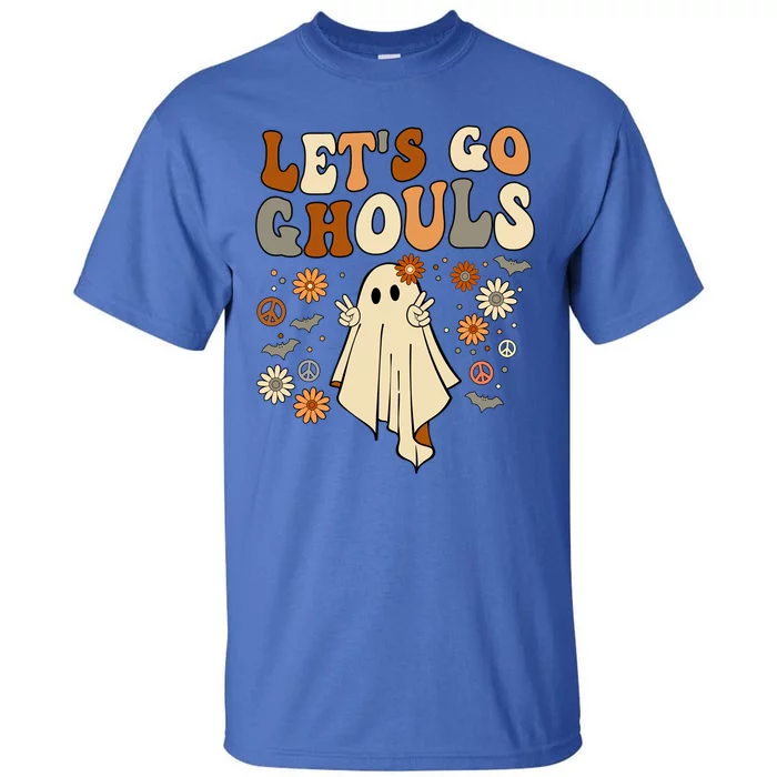 Lets Go Ghouls Gift Lets Go Ghouls Funny Halloween Funny Gift Tall T-Shirt