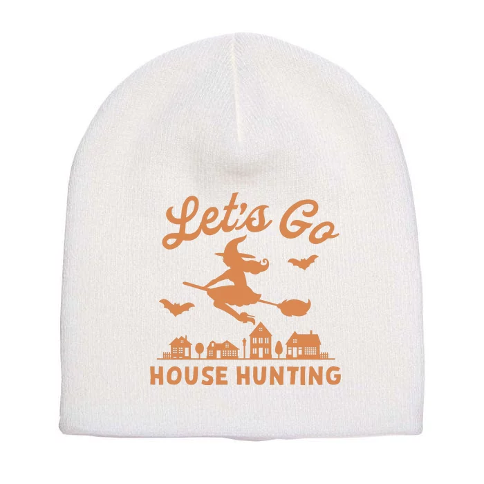 Lets Go House Hunting Witch Halloween Short Acrylic Beanie